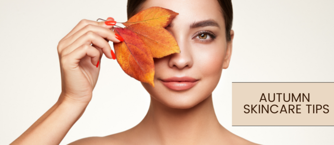 Tweak your skincare for autumn